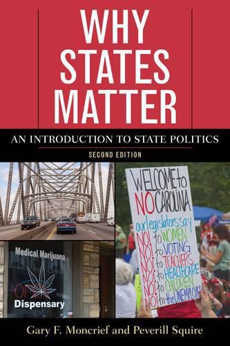 Cover image for Why States Matter: An Introduction to State Politics