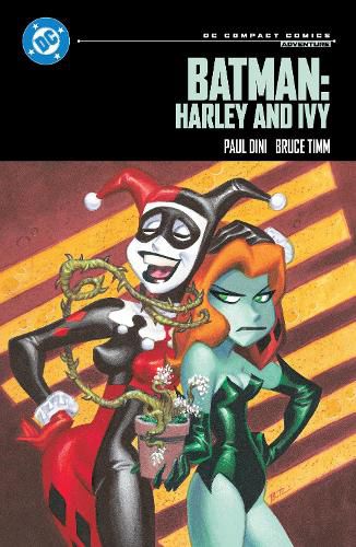 Cover image for Batman: Harley and Ivy: DC Compact Comics Edition