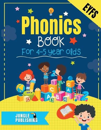 Cover image for Phonics Book for 4-5 Year Olds: Bumper Phonics Activity Book for Reception - EYFS - KS1 Practice Letters, Sounds, Words, Tracing and Handwriting Includes Cut-Out Flash Cards