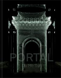 Cover image for Do Ho Suh: Portal