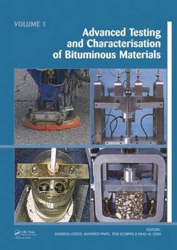 Cover image for Advanced Testing and Characterization of Bituminous Materials, Two Volume Set