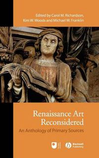 Cover image for Renaissance Art Reconsidered: An Anthology of Primary Sources