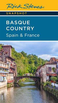 Cover image for Rick Steves Snapshot Basque Country: Spain & France (Fourth Edition)