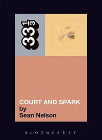 Cover image for Joni Mitchell's Court and Spark