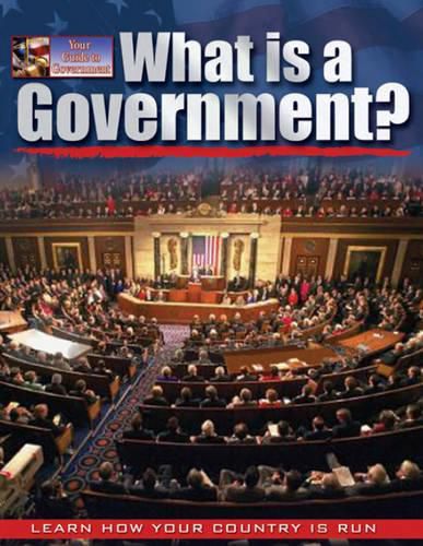 Cover image for What is a Government?: People, Power and Process