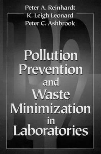 Cover image for Pollution Prevention and Waste Minimization in Laboratories