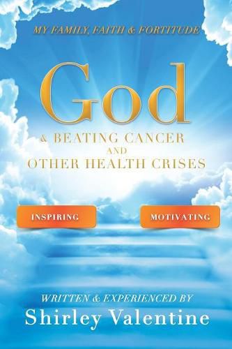 Cover image for God & Beating Cancer and Other Health Crises