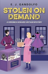 Cover image for Stolen On Demand: A Veronica Howard Vintage Mystery
