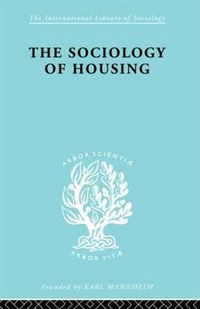 Cover image for Sociology Of Housing   Ils 194