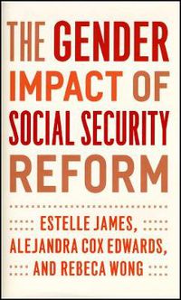 Cover image for The Gender Impact of Social Security Reform