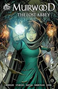 Cover image for Muirwood: The Lost Abbey: The Graphic Novel