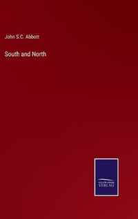 Cover image for South and North