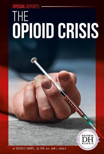 Cover image for The Opioid Crisis