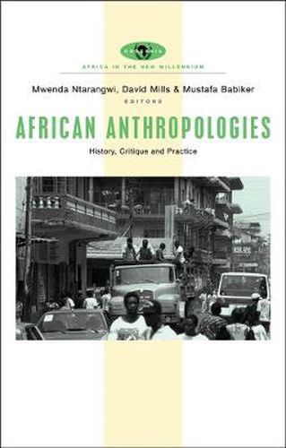 Cover image for African Anthropologies: History, Critique and Practice