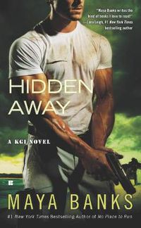 Cover image for Hidden Away: A KGI Novel