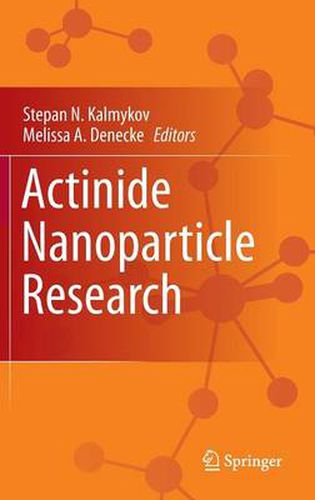 Actinide Nanoparticle Research