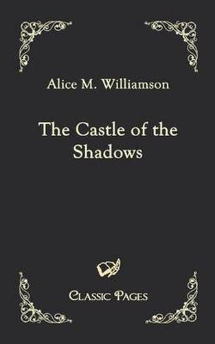 Cover image for The Castle of the Shadows