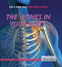 Cover image for The Bones in Your Body