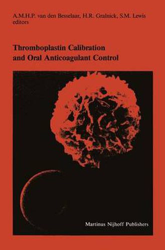 Cover image for Thromboplastin Calibration and Oral Anticoagulant Control