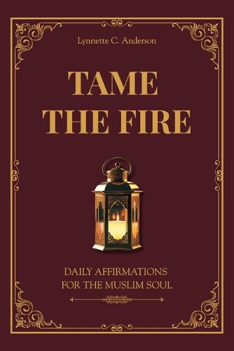 Cover image for Tame The Fire