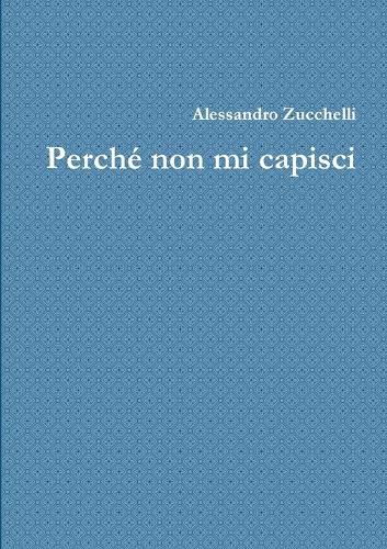Cover image for Perche non mi capisci