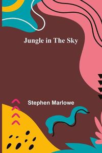 Cover image for Jungle in the Sky