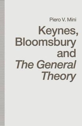 Cover image for Keynes, Bloomsbury and The General Theory