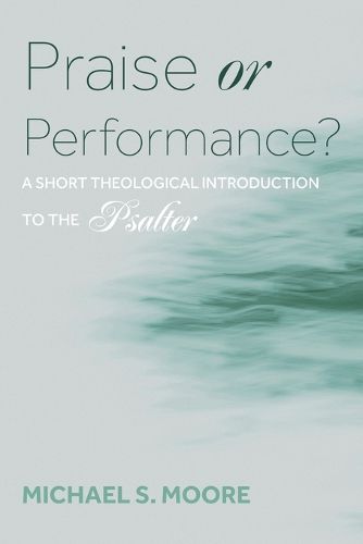 Cover image for Praise or Performance?