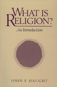 Cover image for What Is Religion?: An Introduction