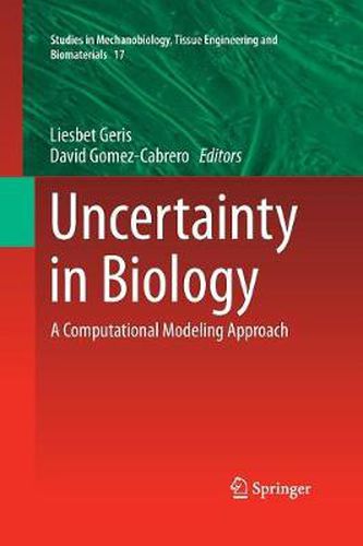 Cover image for Uncertainty in Biology: A Computational Modeling Approach