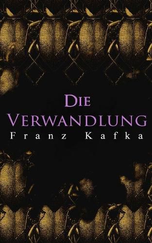 Cover image for Die Verwandlung: Metamorphose des Gregor Samsa
