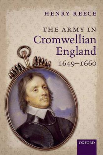 Cover image for The Army in Cromwellian England, 1649-1660