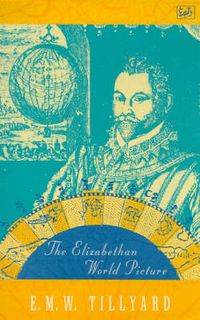 Cover image for The Elizabethan World Picture