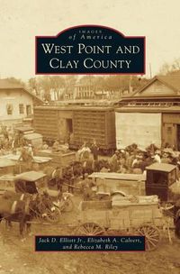 Cover image for West Point and Clay County