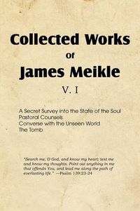 Cover image for Collected Works of James Meikle V. I