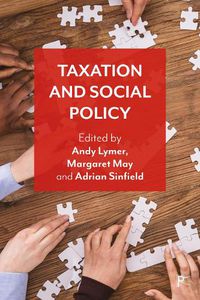 Cover image for Taxation and Social Policy