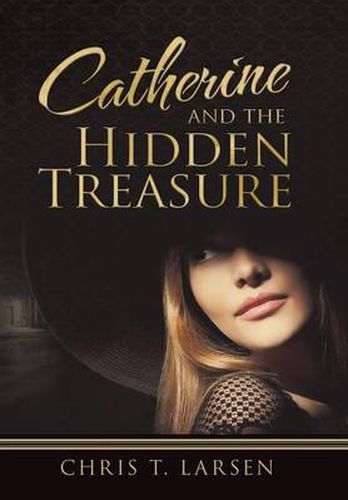 Cover image for Catherine and the Hidden Treasure