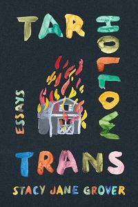 Cover image for Tar Hollow Trans: Essays