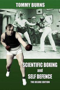 Cover image for Scientific Boxing and Self Defence: The Deluxe Edition