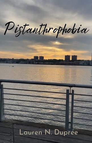 Cover image for Pistanthrophobia