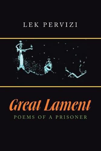 Cover image for Great Lament: Poems of a Prisoner