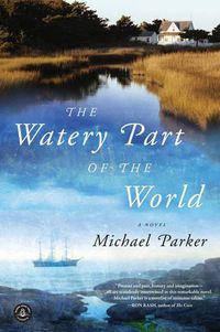 Cover image for The Watery Part of the World