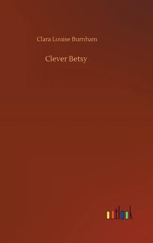 Cover image for Clever Betsy