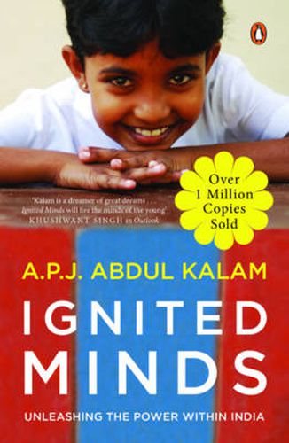 Cover image for Ignited Minds: Unleashing the power within India - OVER 1 MILLION COPIES SOLD - An inspiring & visionary book for today's youth by Dr. A.P.J. Abdul Kalam | English Non-fiction, Penguin Books