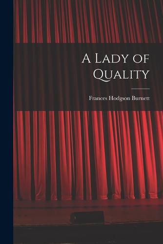 Cover image for A Lady of Quality