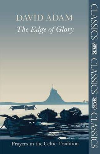 Cover image for The Edge of Glory - Prayers in the Celtic Tradition