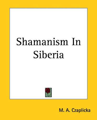 Cover image for Shamanism In Siberia