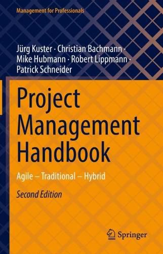 Cover image for Project Management Handbook: Agile - Traditional - Hybrid
