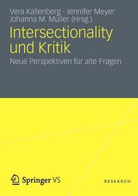 Cover image for Intersectionality und Kritik: Neue Perspektiven fur alte Fragen