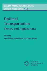 Cover image for Optimal Transport: Theory and Applications